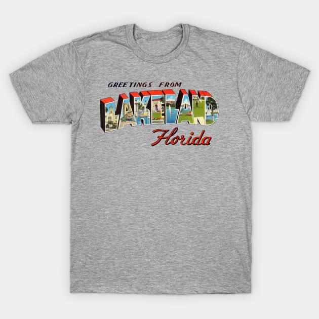 Greetings from Lakeland T-Shirt by reapolo